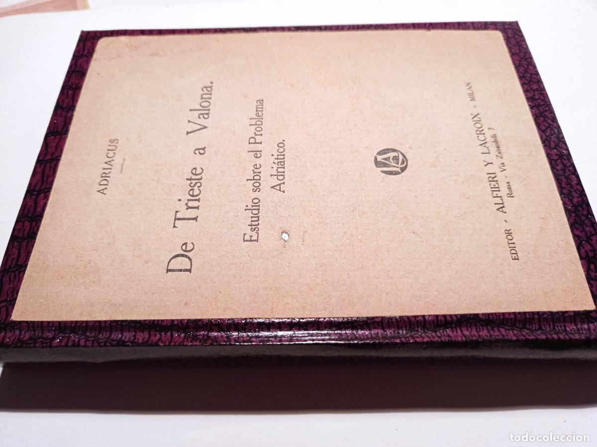Libros antiguos: De Trieste a Valona - Adriacus - Milan 1918 - Foto 6