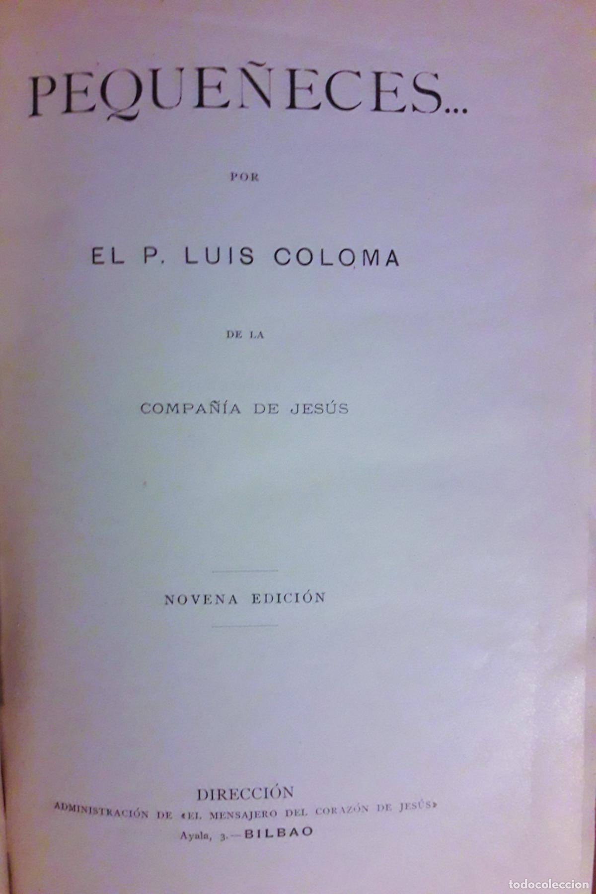 Libros antiguos: Peque&ntilde;eces. L. Coloma. - Foto 2