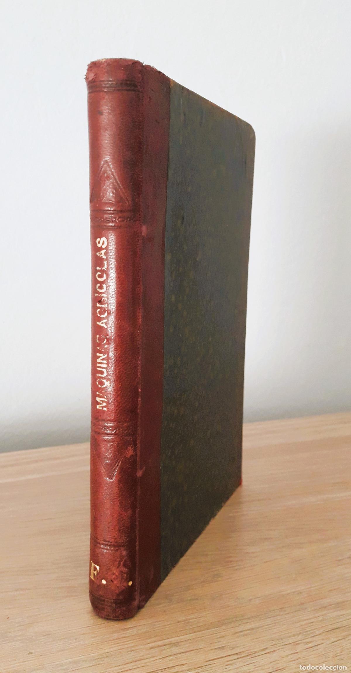 Libros antiguos: TRATADO PRACTICO DE MAQUINAS AGRICOLAS Y CONSTRUCCIONES RURALES. - Foto 1