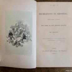 Libros antiguos: RECREATIONS IN SHOOTING. WITH SOME ACCOUNT OF THE GAME OF THE BRITISH ISLANDS BY CRAVEN 1846