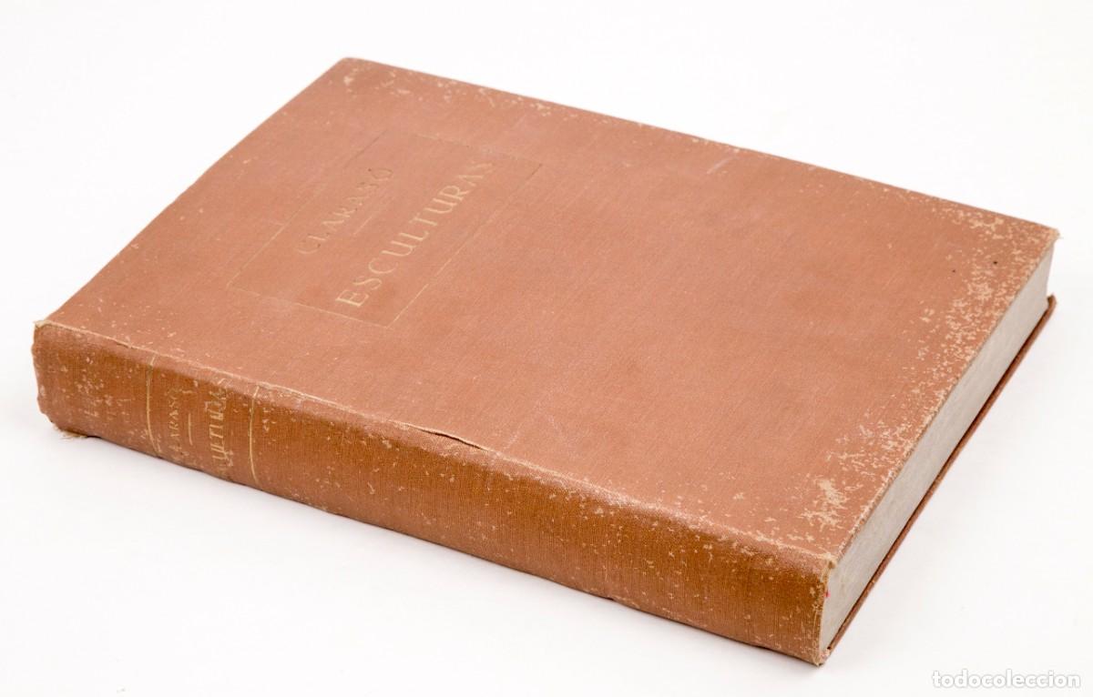 Libros antiguos: CLARAS&Oacute; - ESCULTURAS - 1925 - DEDICATORIA AUT&Oacute;GRAFA DEL AUTOR - Foto 2