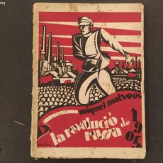 Libros antiguos: RUSIA - LA REVOLUCIO RUSSA DE 1905 - MIQUEL MATVEEV - EDICIONS ARIEL -VEURE FOTOS-(K-12.738)