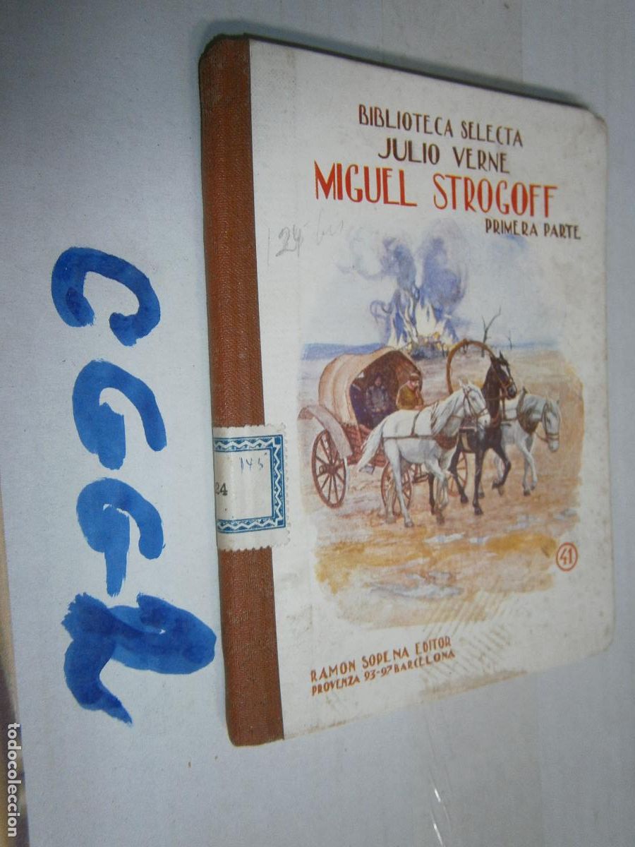 Libros antiguos: ANTIGUA NOVELA - MIGUEL STROGOFF - Foto 1