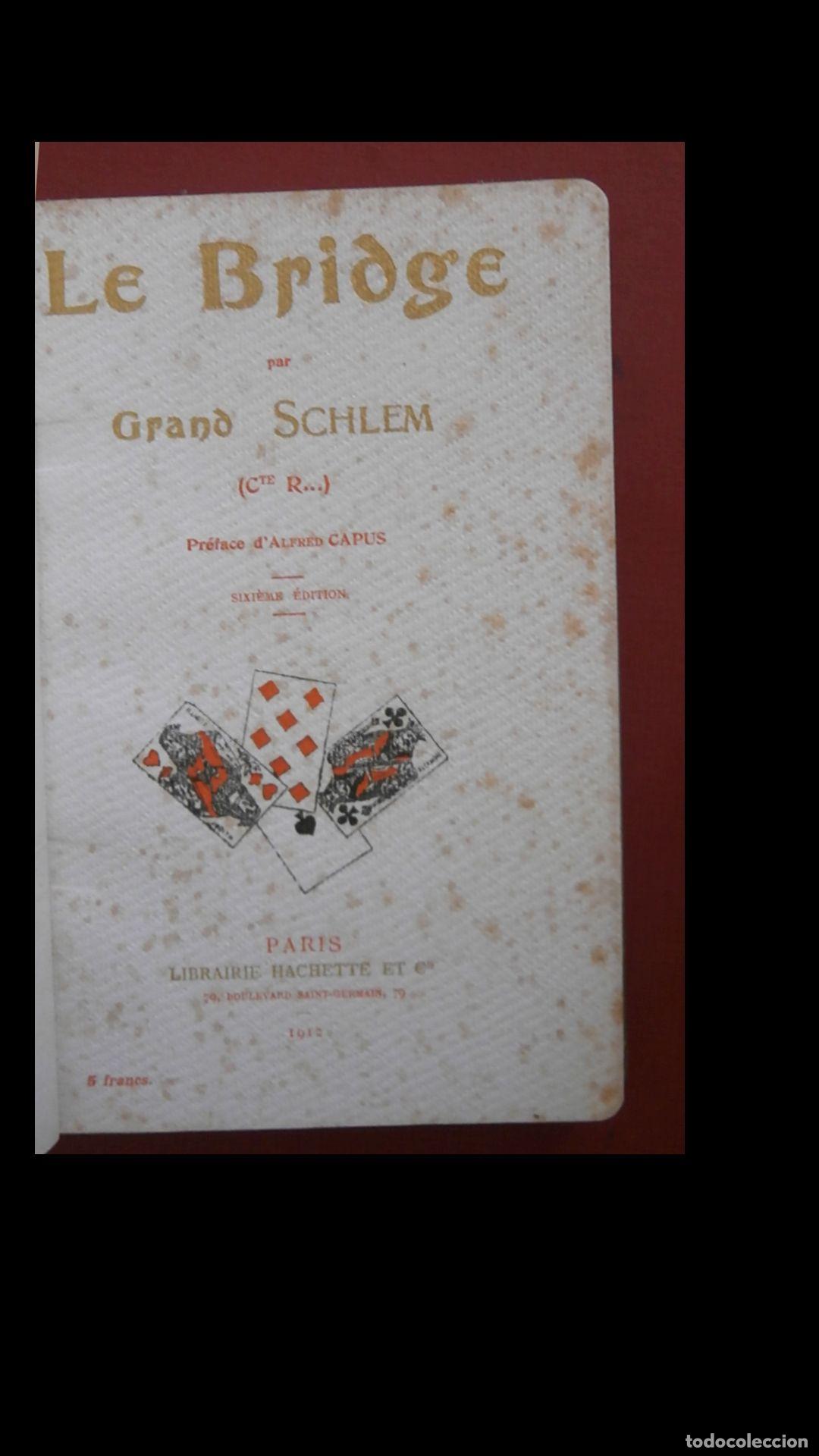Libros antiguos: Le Bridge. Grand Schlem - Foto 8