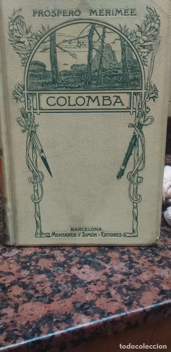 Libros antiguos: COLOMBA - PROSPERO MERIMEE - ED. MONTANER - 1908 - Foto 1