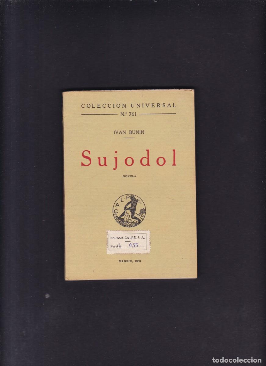 Libros antiguos: IVAN BUNIN - SUJODOL - ESPASA-CALPE 1923 / N&ordm; 761 - Foto 1