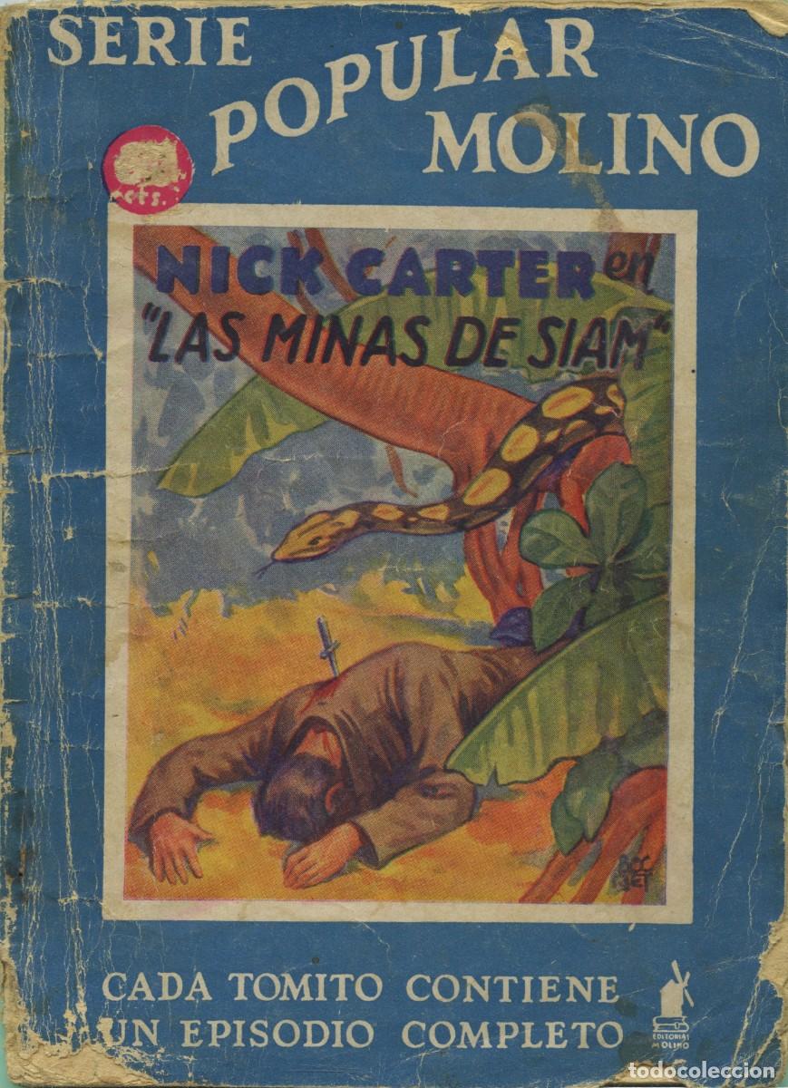Livres anciens: G. L&oacute;pez H. Nick Carter en &rdquo;Las minas de Siam&rdquo;. Serie Popular Molino. 1934. Pp. 64