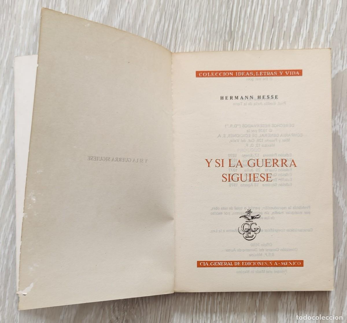 Libros antiguos: Libro. Y si la guerra siguiese. De Hermann Hesse. - Foto 2