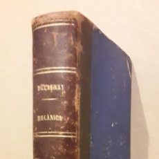 Libros antiguos: CURSO ELEMENTAL DE MECANICA TEORICA Y APLICADA - M.CH.DELAUNAY - BAILLY BAILLIERE 1879