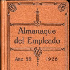 Libros antiguos: ALMANAQUE DEL EMPLEADO, AÑO 1926