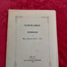 Libros antiguos: L-400. LO GAYTÉ DEL LLOBREGAT. POESIAS. DON JOAQUIM RUBIÒ Y ORS. BARCELONA. 1841