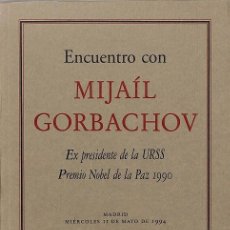 Libros antiguos: ENCUENTRO CON MIJAIL GORCHOV