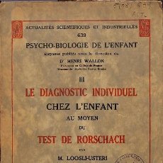 Libros antiguos: LE DIAGNOSTIC INDIVIDUEL CHEZ L'ENFANT (FRANCÉS)