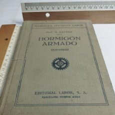 Libros antiguos: HORMIGÓN ARMADO. MANUALES TÉCNICOS LABOR, 1930