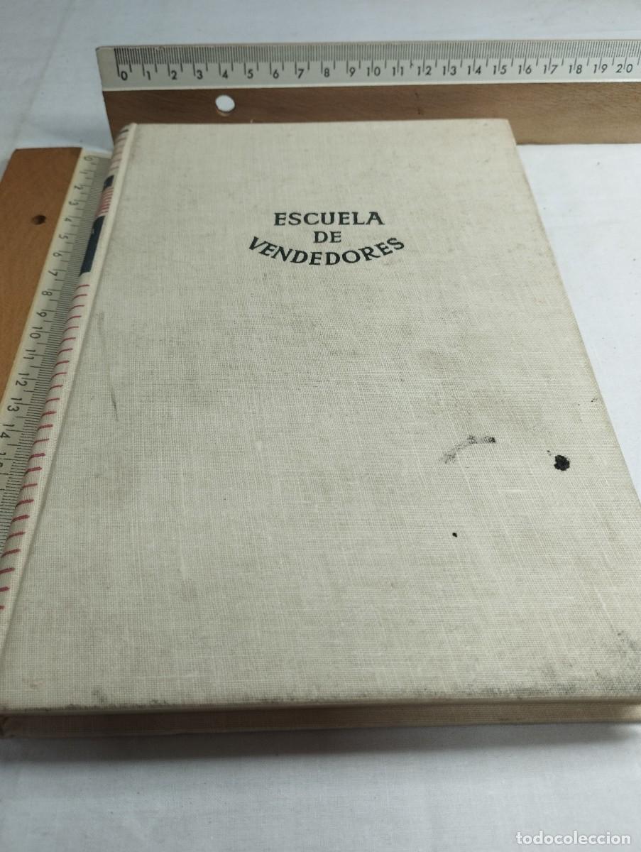 Libros antiguos: Escuela de vendedores. Harold M. Has, 1955 - Foto 1