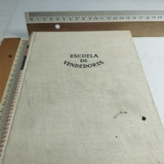 Libros antiguos: ESCUELA DE VENDEDORES. HAROLD M. HAS, 1955