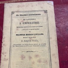 Libros antiguos: LIBRO EL TEATRO ECONOMICO DE CARPINTERA A EMPERATRIZ MANUEL BEJAR JOAQUIN VIAÑA MADRID 1878