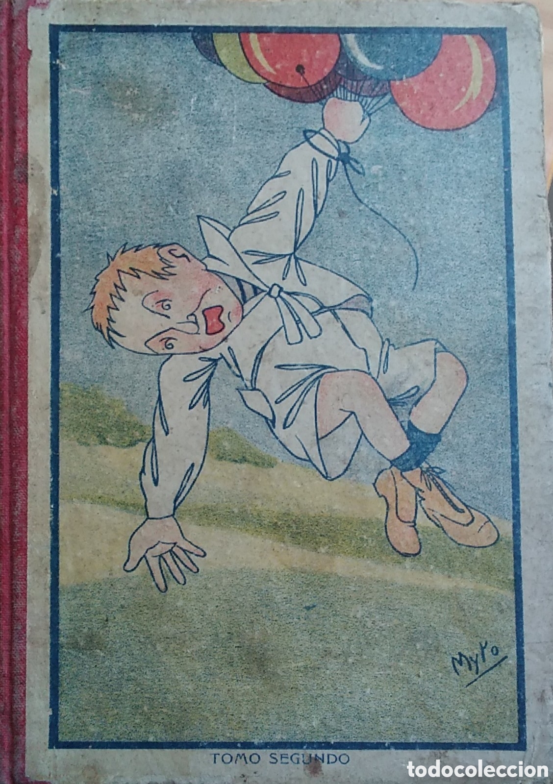 Libros antiguos: Lecturas festivas para ni&ntilde;os tomo segundo a&ntilde;o 1910