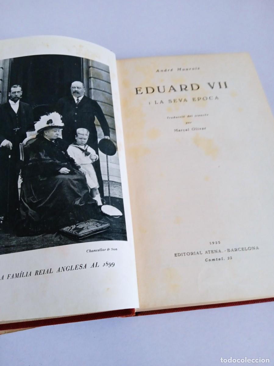 Libros antiguos: EDUARD VII i La Seva &Eacute;poca - Foto 6
