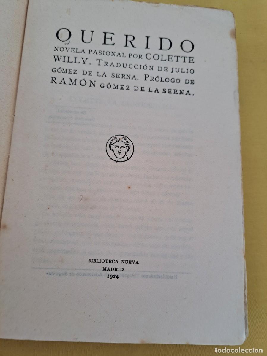 Libros antiguos: COLETTE WILLY - QUERIDO - BIBLIOTECA NUEVA 1924 - Foto 3