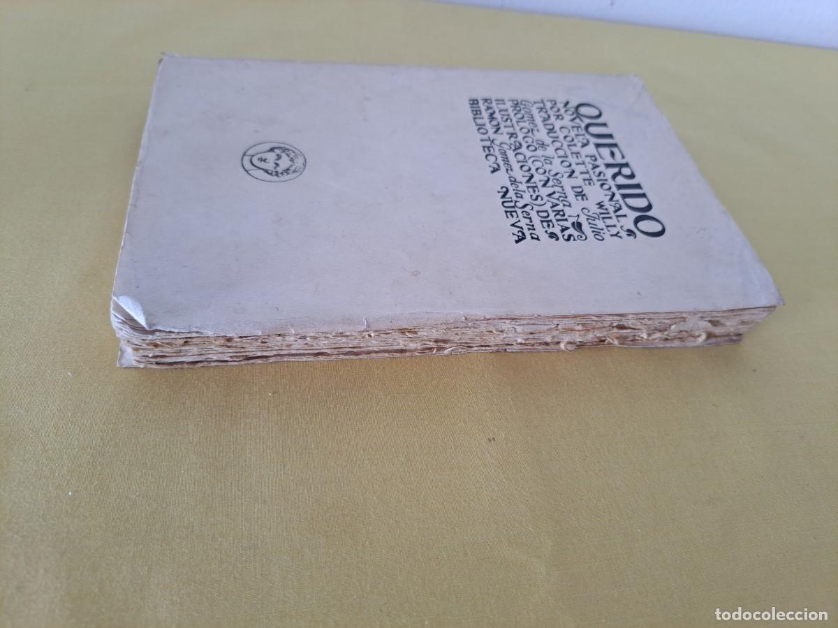 Libros antiguos: COLETTE WILLY - QUERIDO - BIBLIOTECA NUEVA 1924 - Foto 5