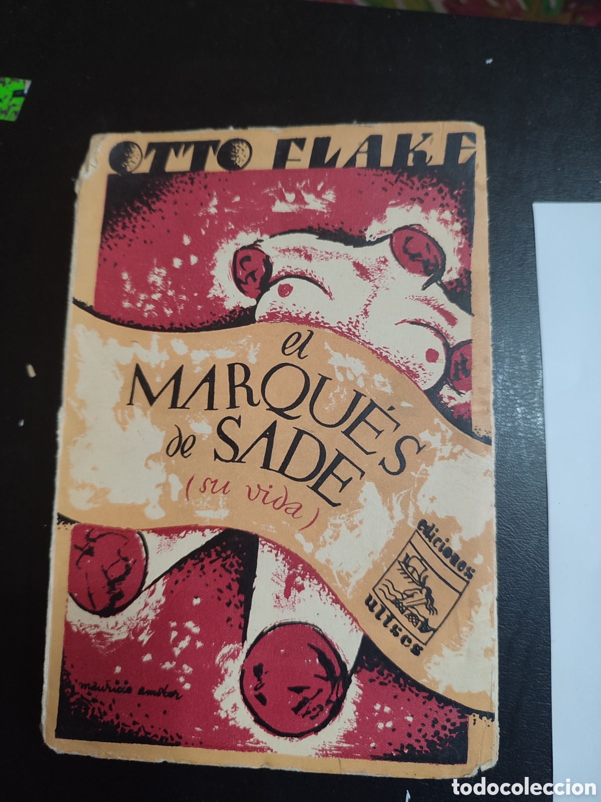Libros antiguos: El marqu&eacute;s de Sade (su vida) ,Flake edic Ulises 1931 - Foto 1