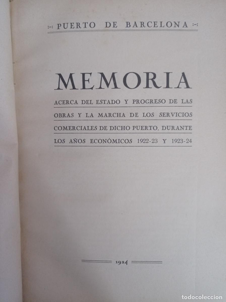 Libros antiguos: JUNTA DEL PUERTO DE BARCELONA. MEMORIA ACERCA DEL ESTADO Y PROGRESO DE LAS OBRAS - Foto 2
