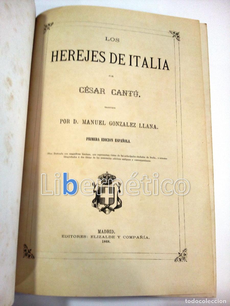Libros antiguos: Los herejes de Italia. C&eacute;sar Cant&uacute; - Foto 3