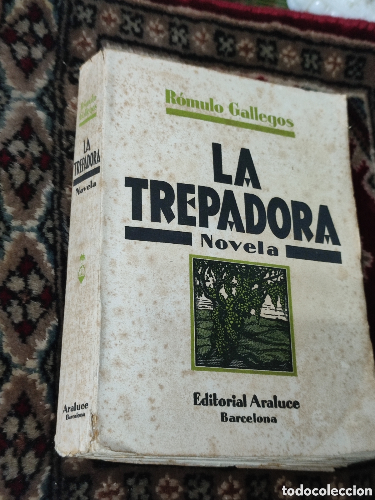 Libros antiguos: La trepadora R&oacute;mulo Gallegos - Foto 4