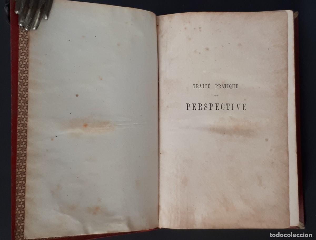 Libros antiguos: TRAIT&Eacute; PRATIQUE DE PERSPECTIVE. CASSAGNE. PARIS. 1879 - Foto 3