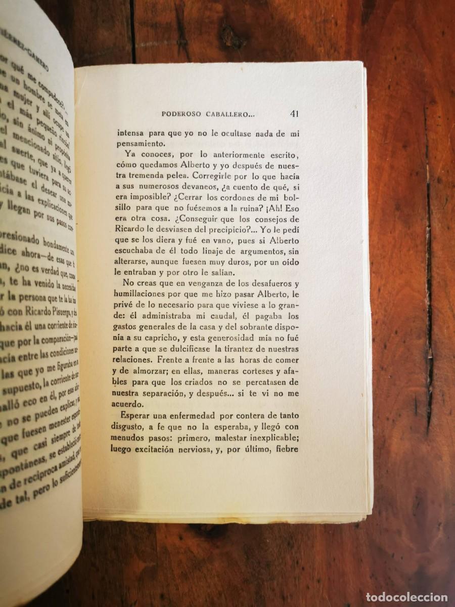 Libros antiguos: GUTI&Eacute;RREZ- GAMERO, Emilio. Poderoso caballero - Foto 3