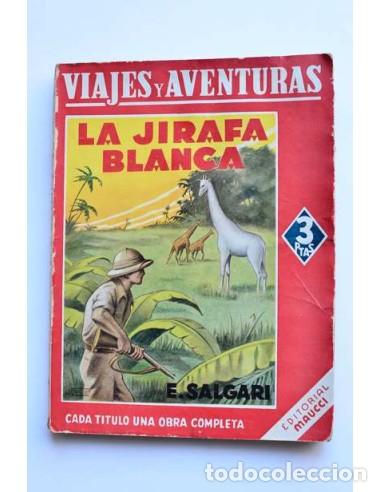 Libros antiguos: La jirafa blanca - SALGARI, Emilio - Foto 1