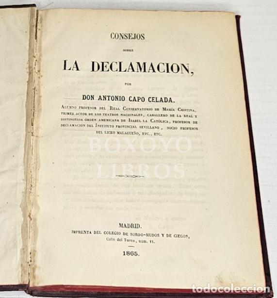 Libros antiguos: CAPO CELADA, Antonio. Consejos sobre la Declamaci&oacute;n. 1865 - Foto 2