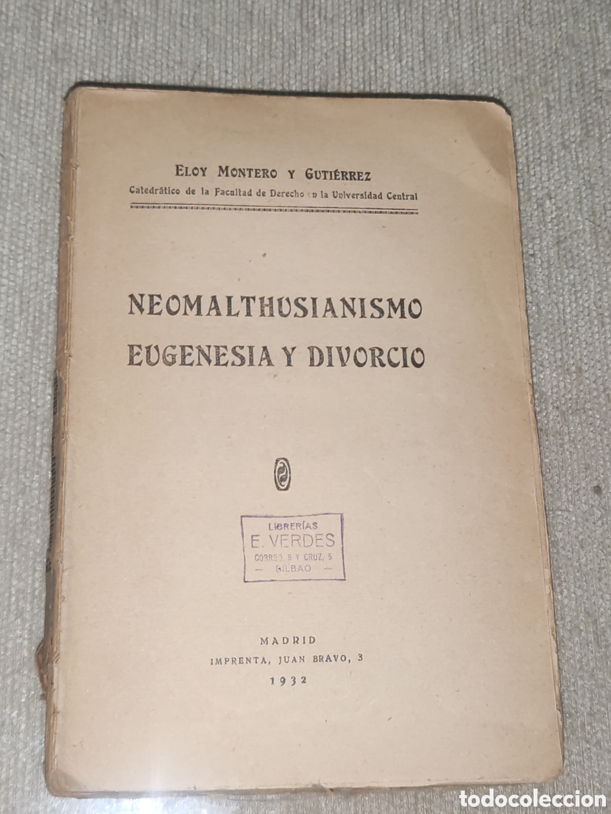 Libros antiguos: Neomalthusianismo. Eugenesia y Divorcio. - Foto 1