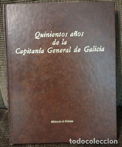 Libros antiguos: Quinientos a&ntilde;os de la Capitan&iacute;a General de Galicia - Foto 1