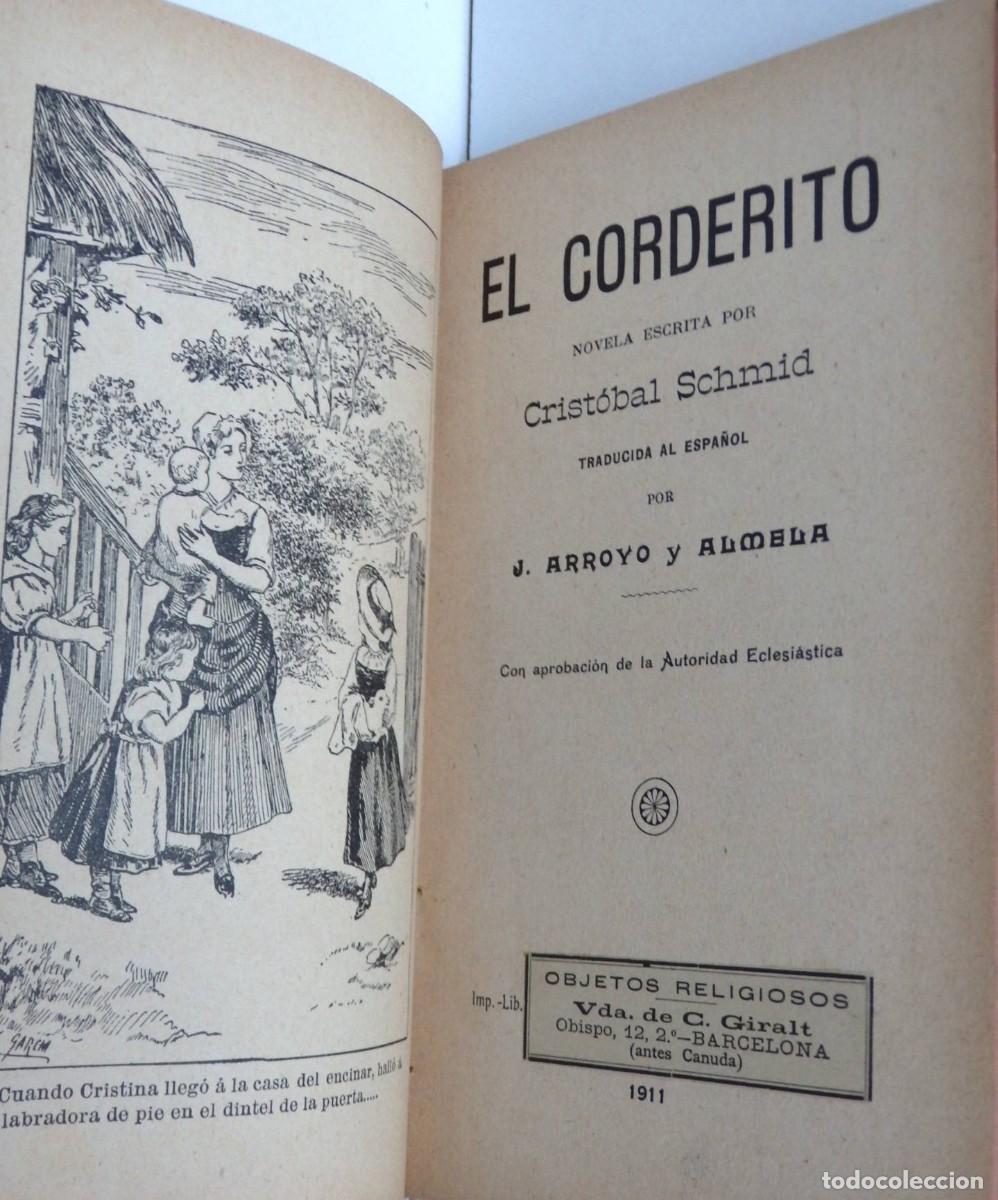 Libri antichi: Crist&oacute;bal Schmid- El Corderito - 1911