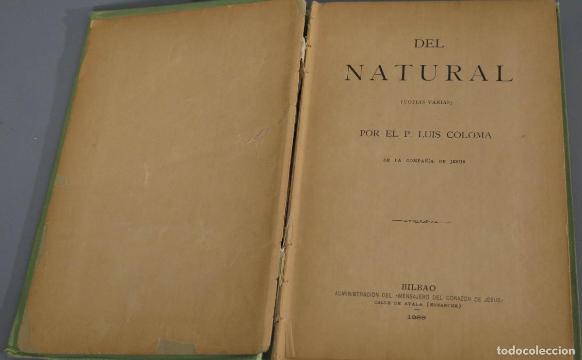 Libros antiguos: Del natural. Coloma. 1888 - Foto 2