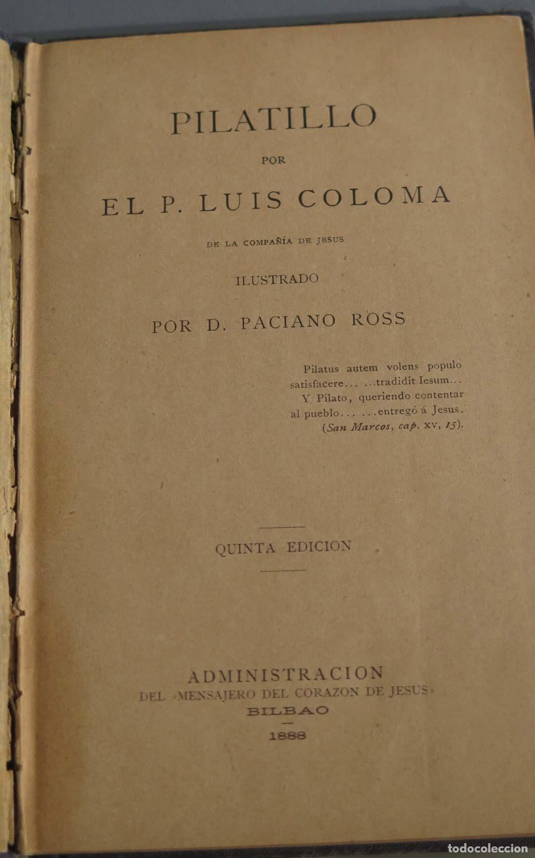 Libros antiguos: PILATILLO. COLOMA. 1888 - Foto 2