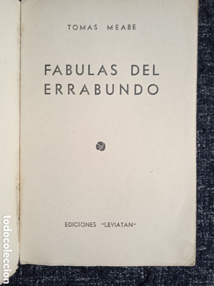 Libros antiguos: FABULAS DEL ERRABUNDO / TOMAS MEABE -ED. LEVIATAN - Foto 2
