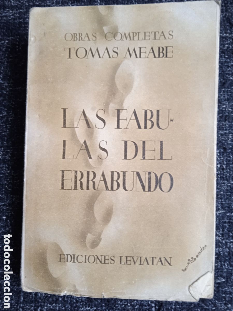 Libros antiguos: FABULAS DEL ERRABUNDO / TOMAS MEABE -ED. LEVIATAN - Foto 1