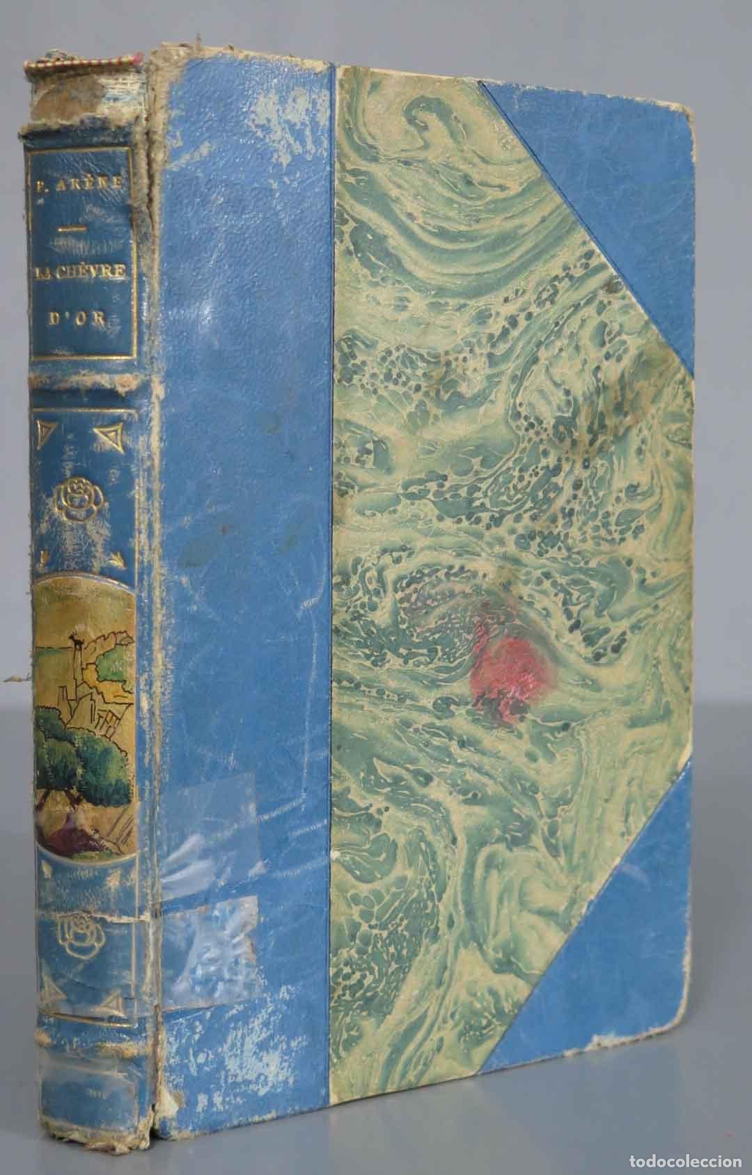 Libros antiguos: La ch&egrave;vre d&acute;or. ARENE. 1933 - Foto 1