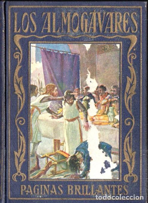Libros antiguos: LOS ALMOG&Aacute;VARES (ARALUCE, 1930) - Foto 1