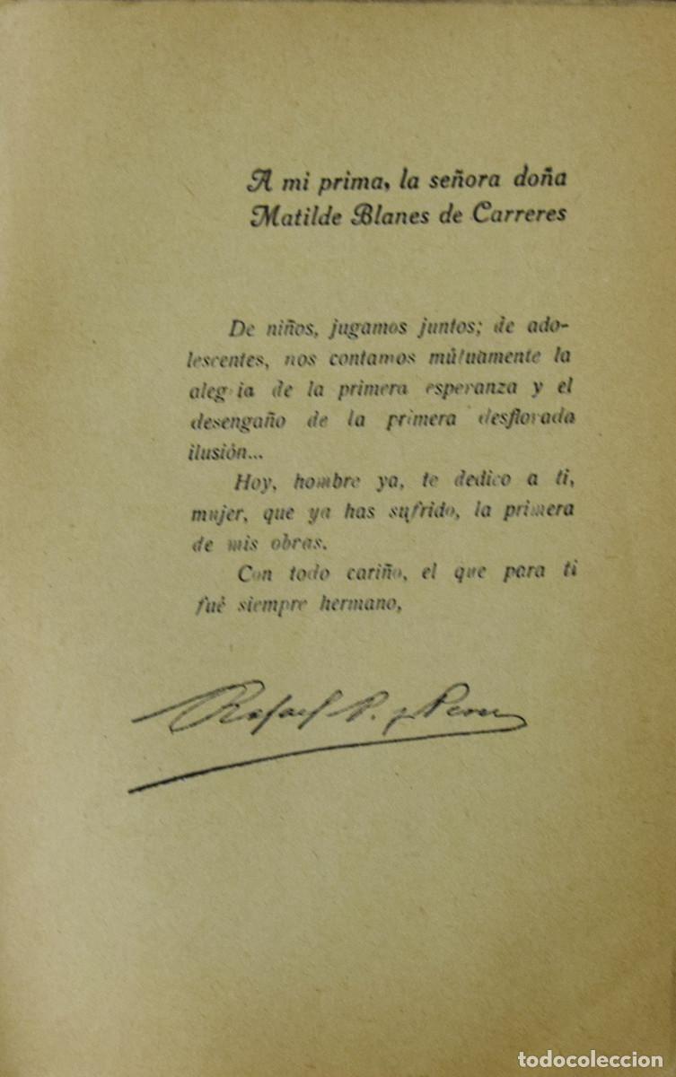 Libros antiguos: LA SE&Ntilde;ORA. NOVELA - Rafael P&Eacute;REZ Y P&Eacute;REZ - Foto 3