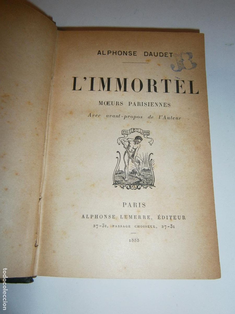 Libros antiguos: ANTIGUO LIBRO - L&acute;IMMORTEL (1888) - ALPHONSE DAUDET - Foto 2