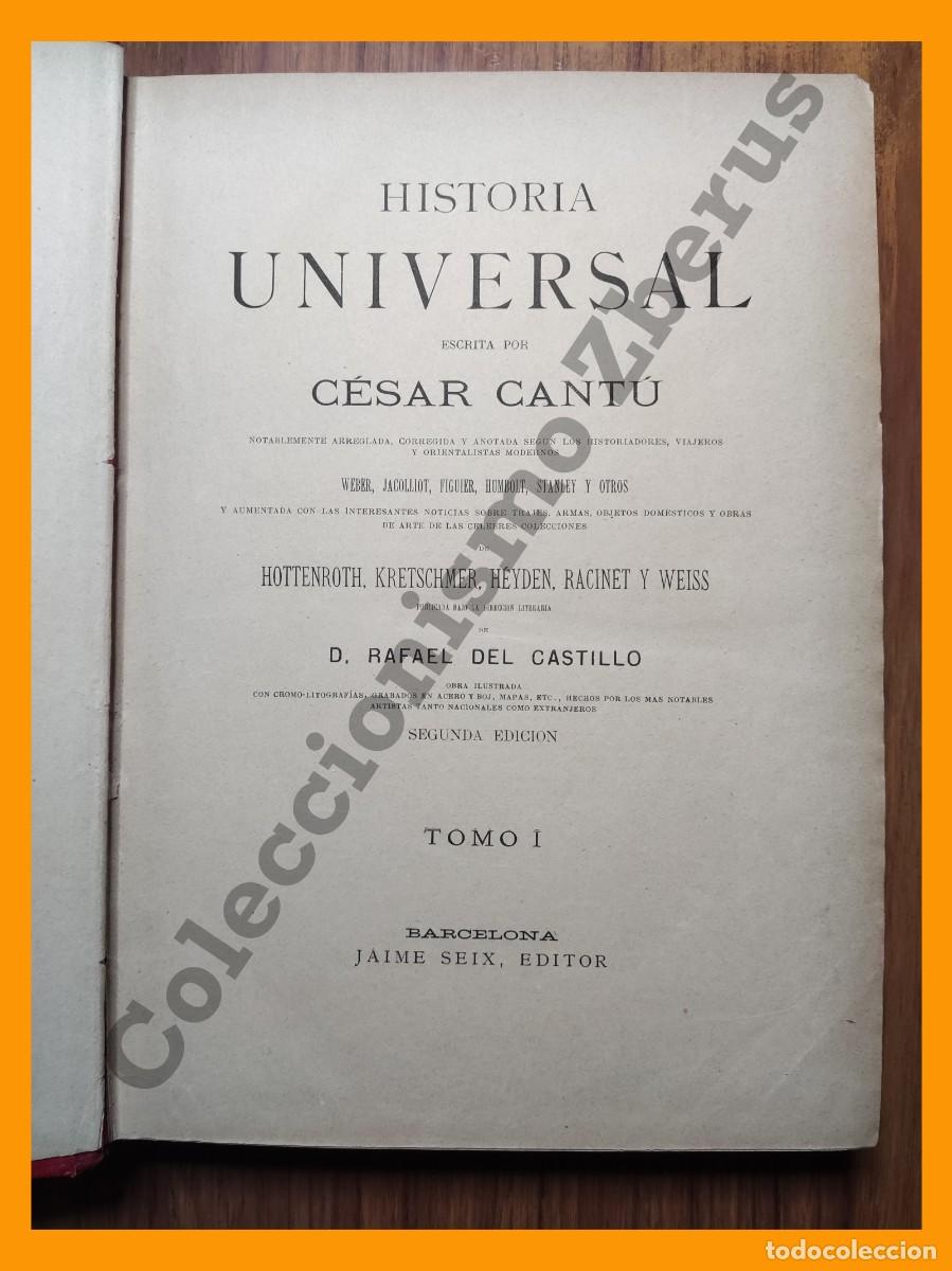 Libros antiguos: Historia Universal. Notablemente arreglada... - Cesar Cant&uacute; - 10 Tomos - Foto 3