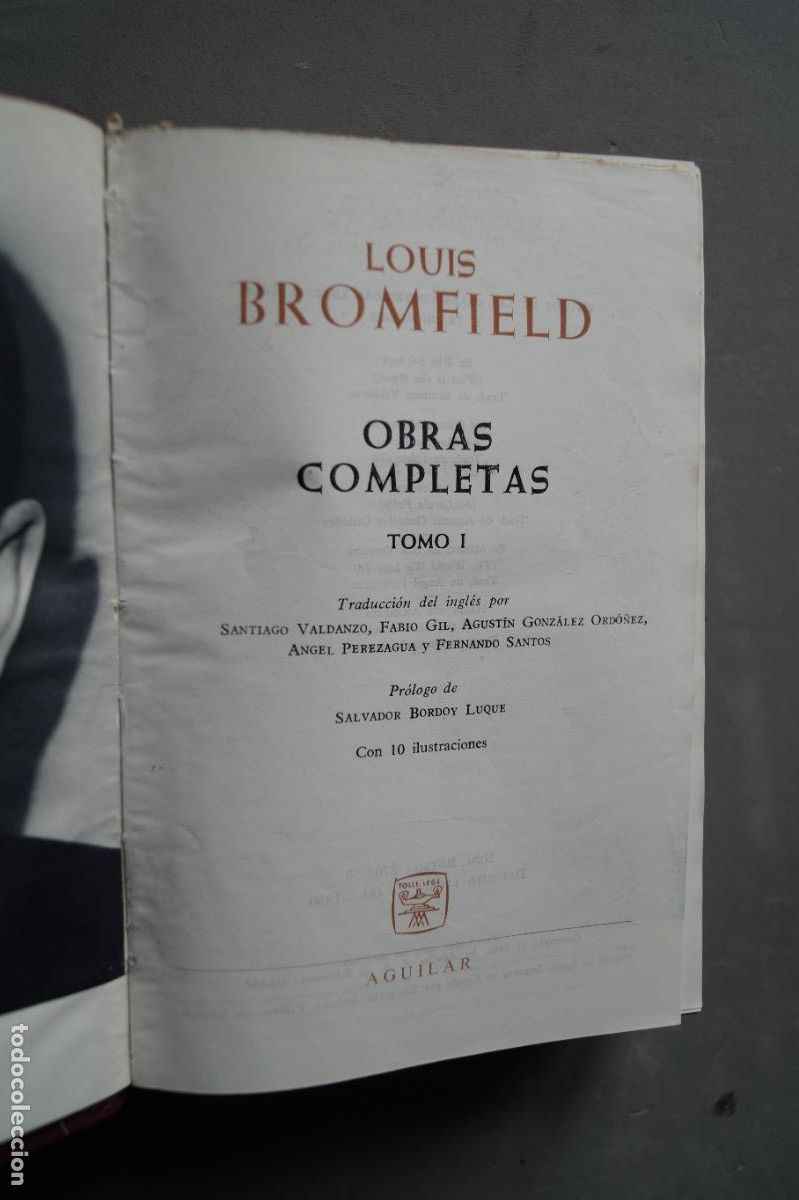 Libros antiguos: OBRAS COMPLETAS. LOUIS BROMFIELD - Foto 2