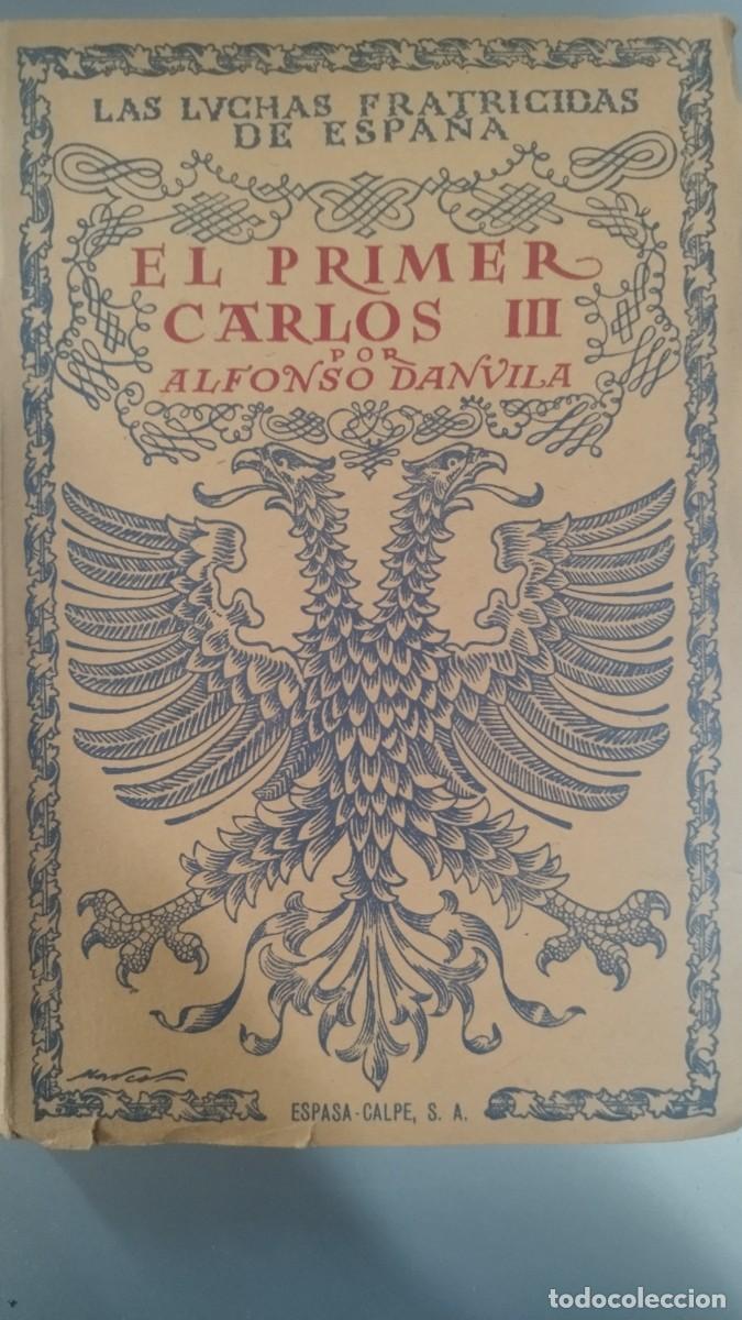 Libros antiguos: Las Luchas Fraticidas de Espa&ntilde;a 13 ejemplares - Foto 4