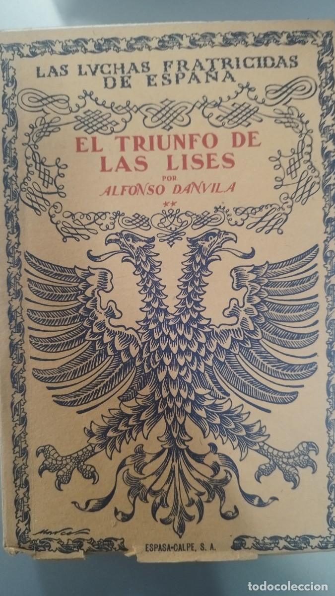 Libros antiguos: Las Luchas Fraticidas de Espa&ntilde;a 13 ejemplares - Foto 5