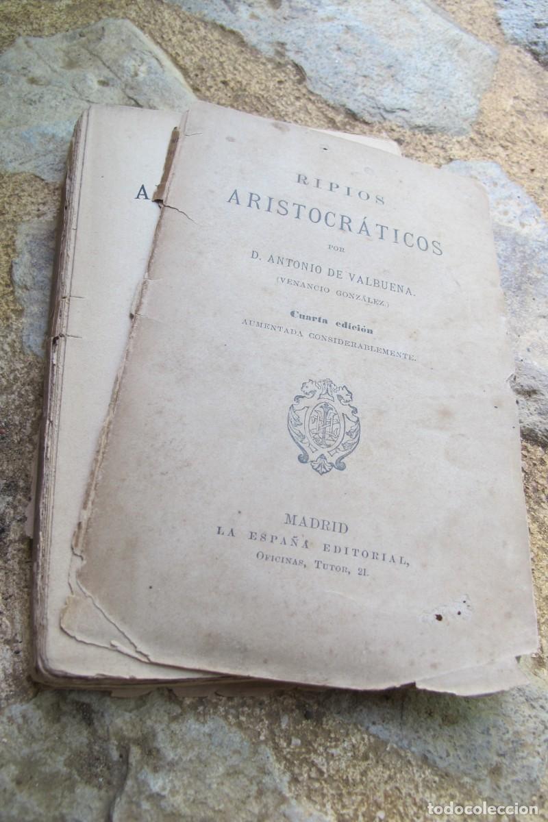 Libros antiguos: RIPIOS ARISTOCRATICOS. ANTONIO VALBUENAS 1890 - Foto 1