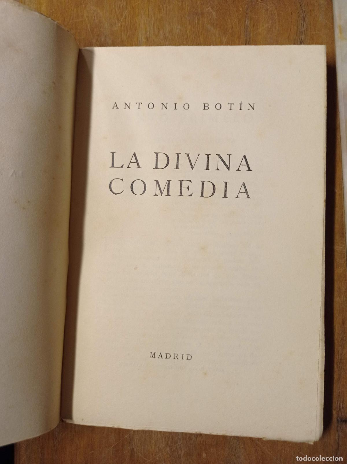 Libros antiguos: 1927 - ANTONIO BOTIN. La divina comedia - PRIMERA EDICI&Oacute;N - Foto 2